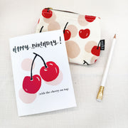Cherry On Top Birthday Card