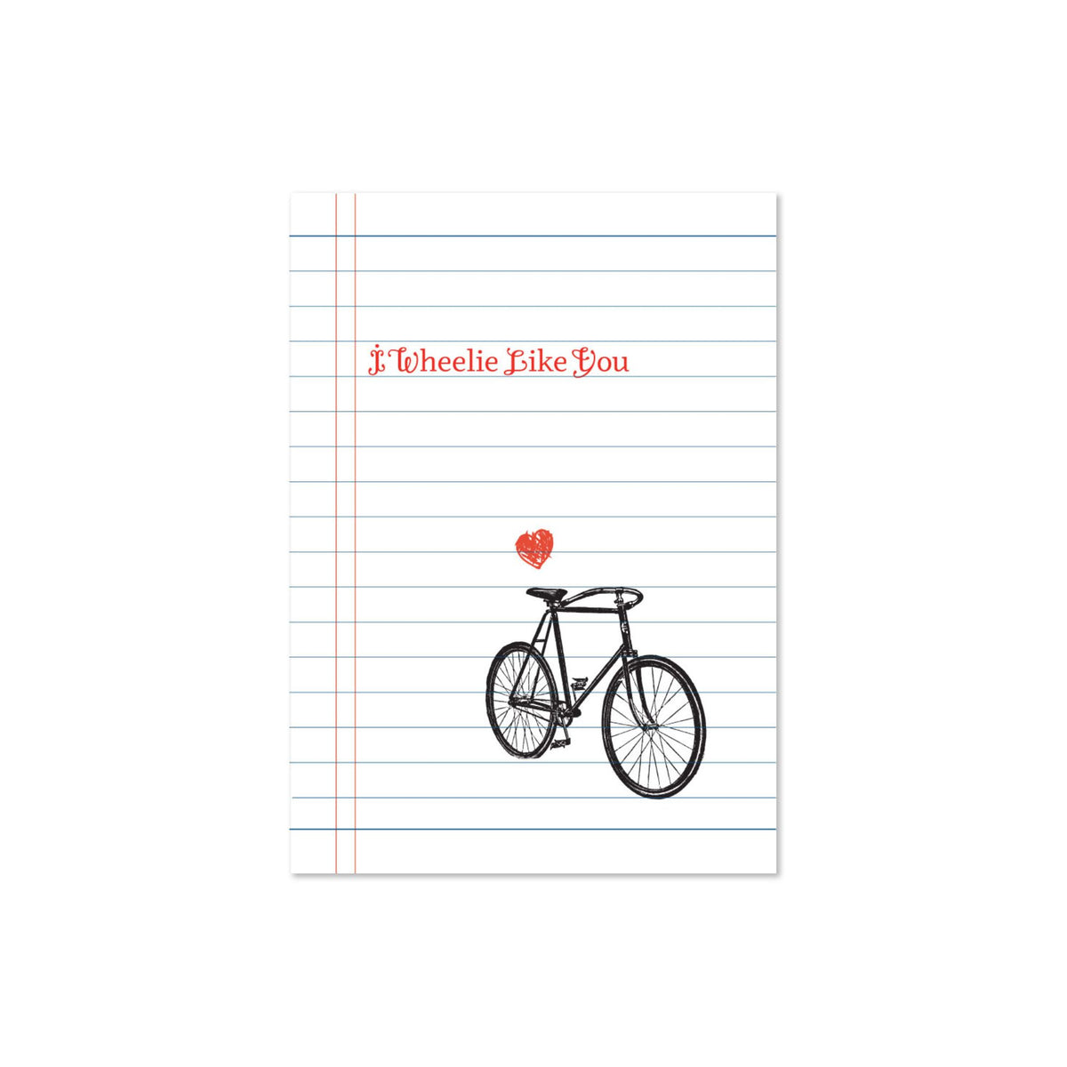 I Wheelie Like You Card