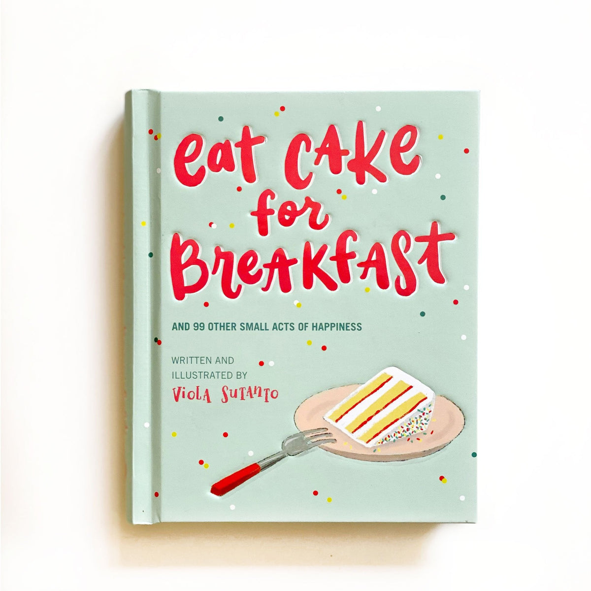Art Print - Eat Cake for Breakfast - Maika&#39;s Wish